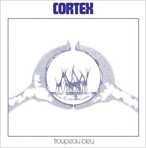 Cortex-Troupeau-Bleu-Vinyl-Record-LPcopy