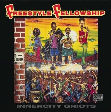 Freestyle-Fellowship-Innercity-Griots-Vinyl-Record-LP